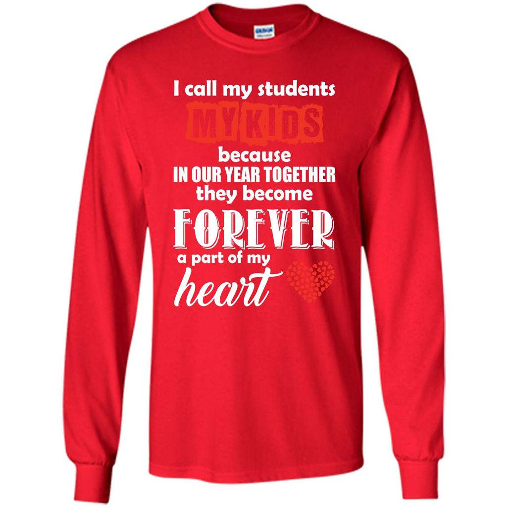 Teacher T-shirt I Call My Students My Kids T-shirt Red