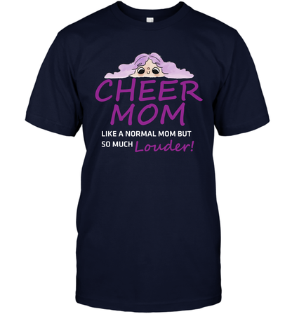 Cheer Mom Like A Normal Mom But So Much Louder Shirt T-Shirt T-Shirt Navy
