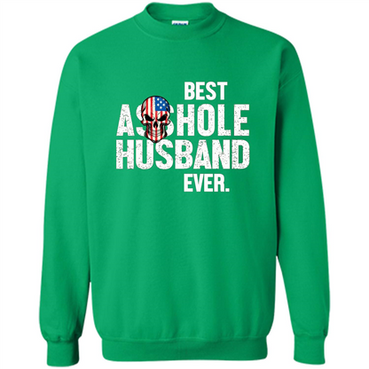 Best Asshole Husband Ever Funny T-shirt Irish Green