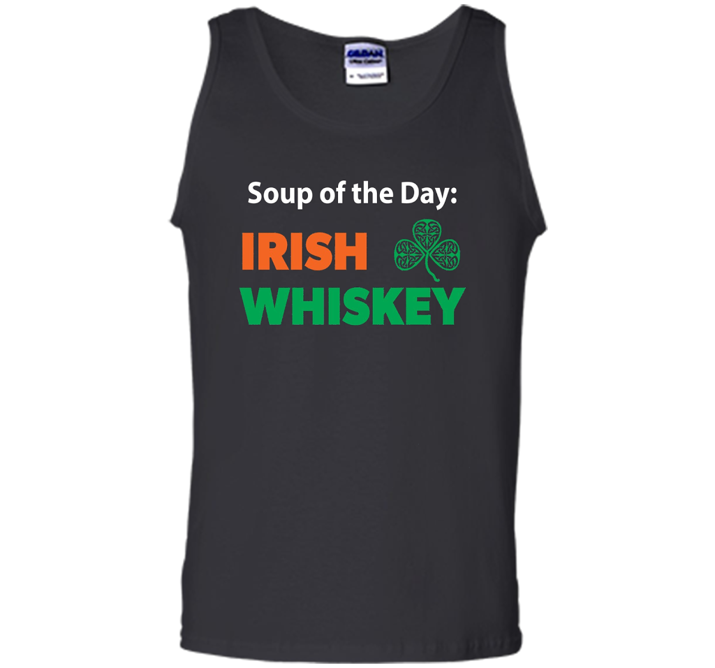 Irish Whiskey Drinking T-shirt Soup Of The Day T-shirt Black