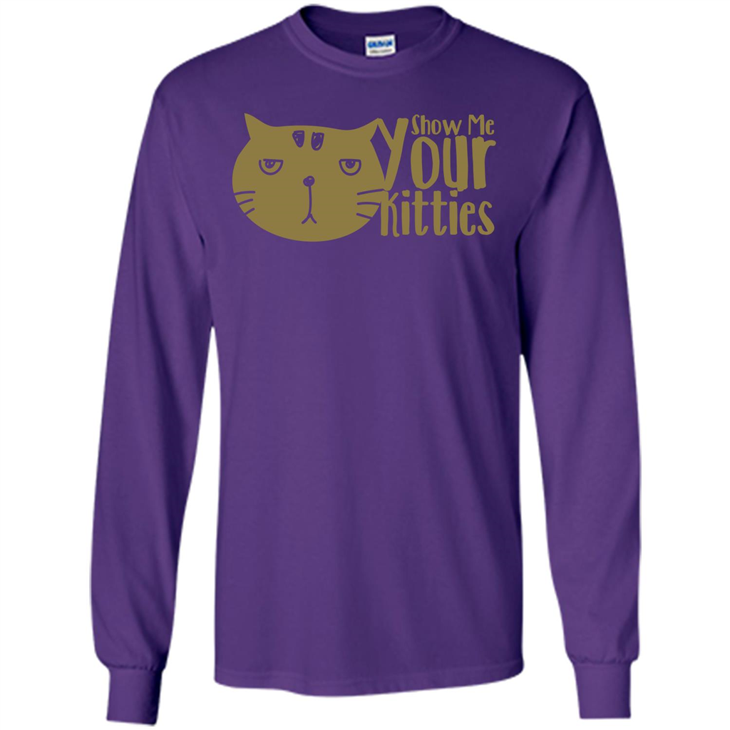 Cat Lover T-shirt Show Me Your Kitties Purple