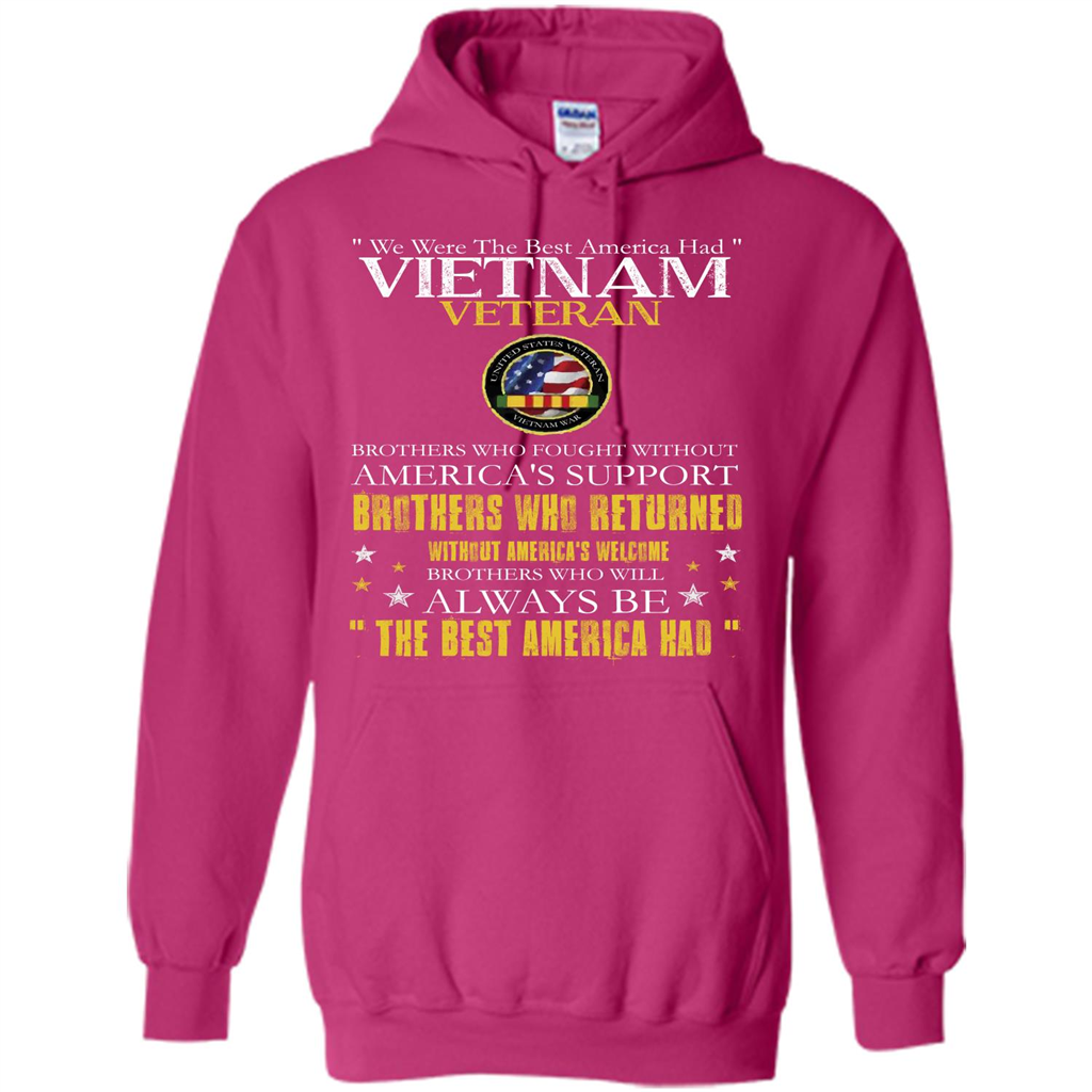 Vietnam Veteran T-shirt We Were The Best America Had Heliconia