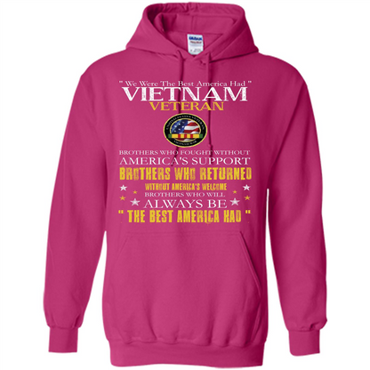 Vietnam Veteran T-shirt We Were The Best America Had Heliconia