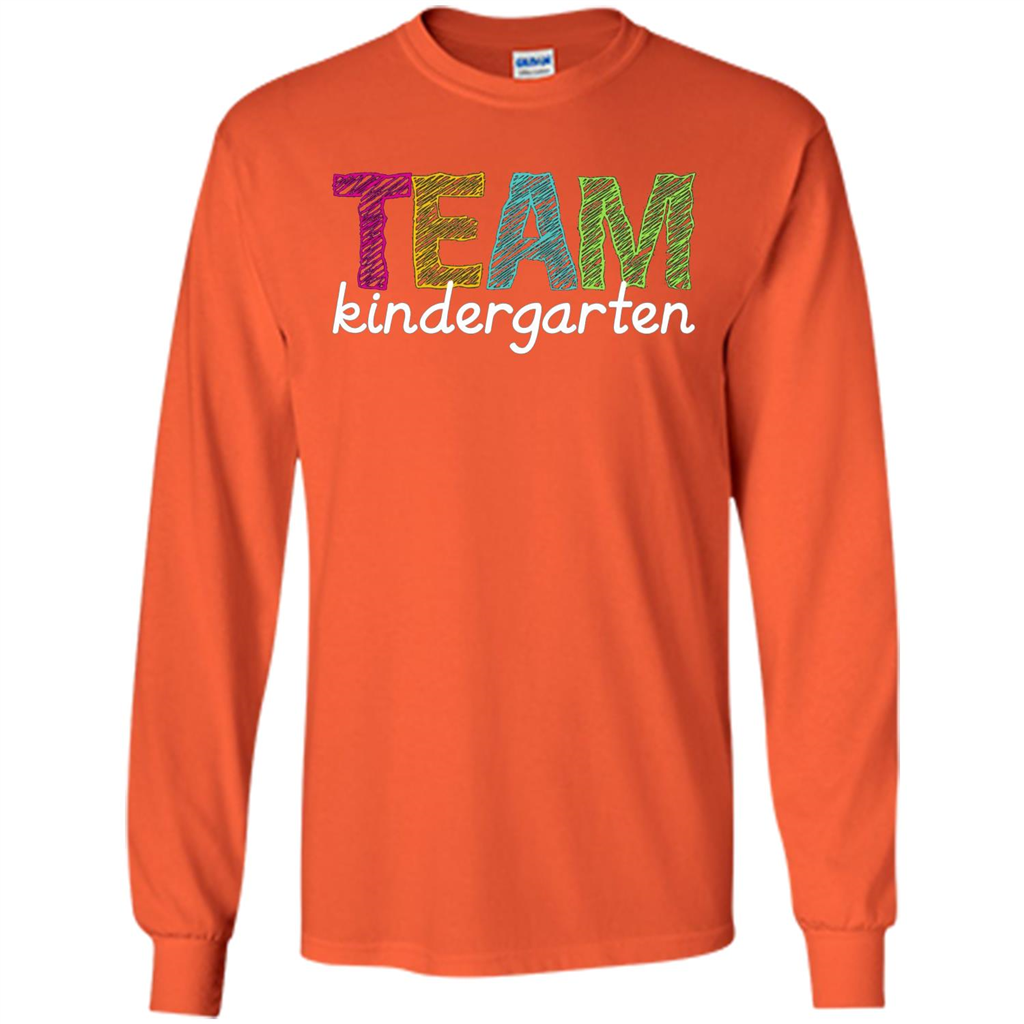 Team Kindergarten Grade Teacher T-Shirt Orange