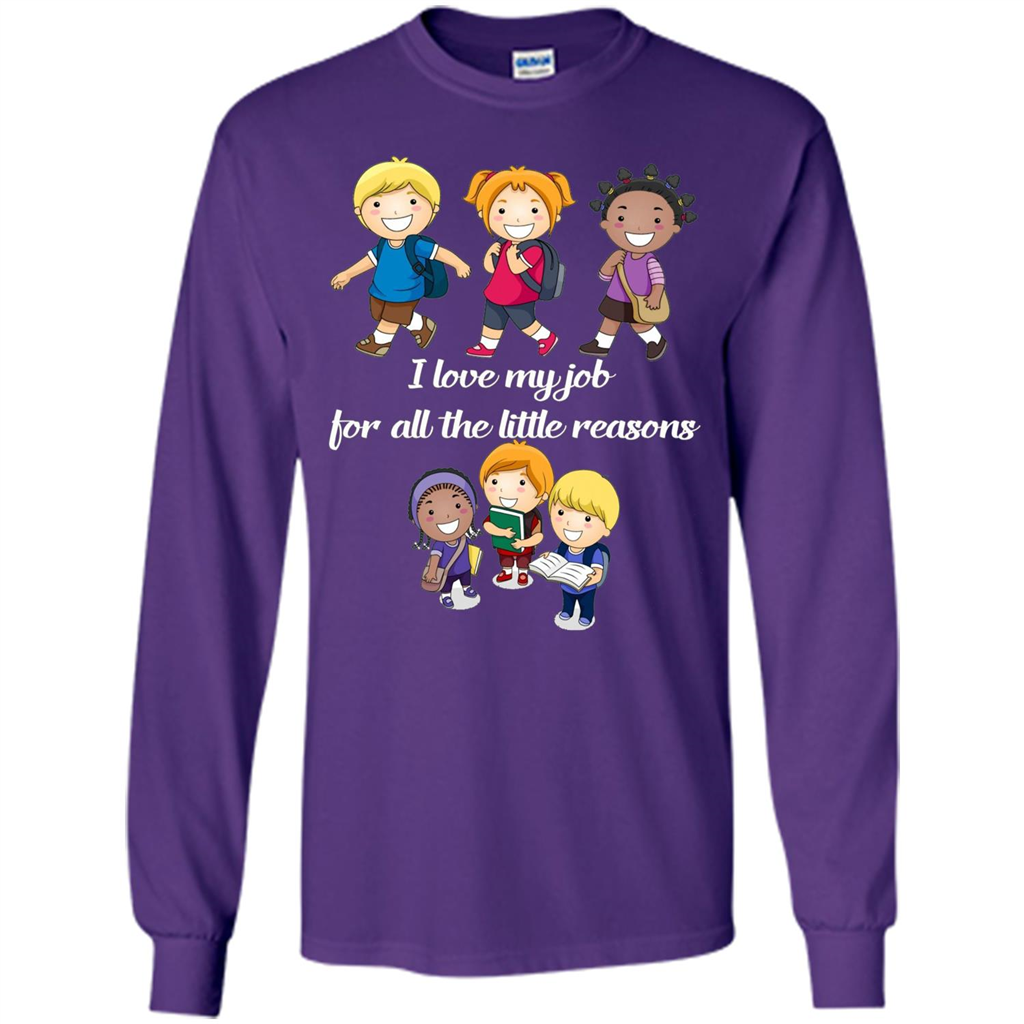 I Love My Job For All The Little Reasons T-shirt Teacher T-Shirt Purple