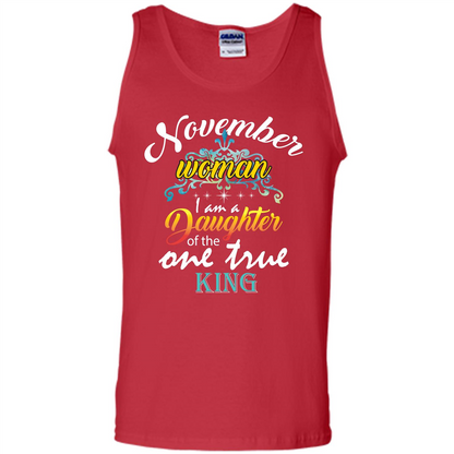November Woman I Am A Daughter Of The One True King T-shirt Red