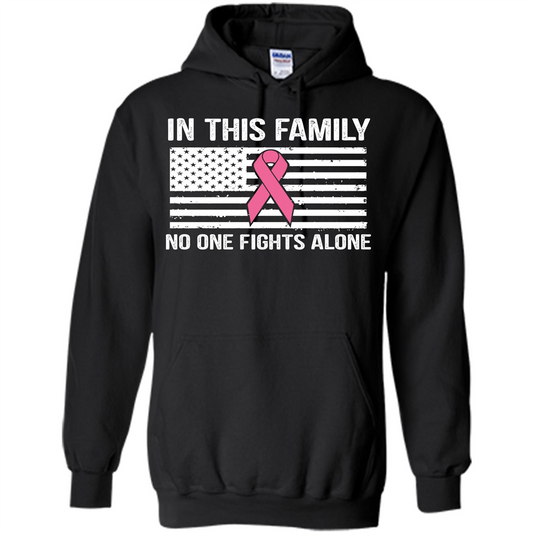Cancer Awareness T-shirt In This Family No One Fights Alone T-shirt Black