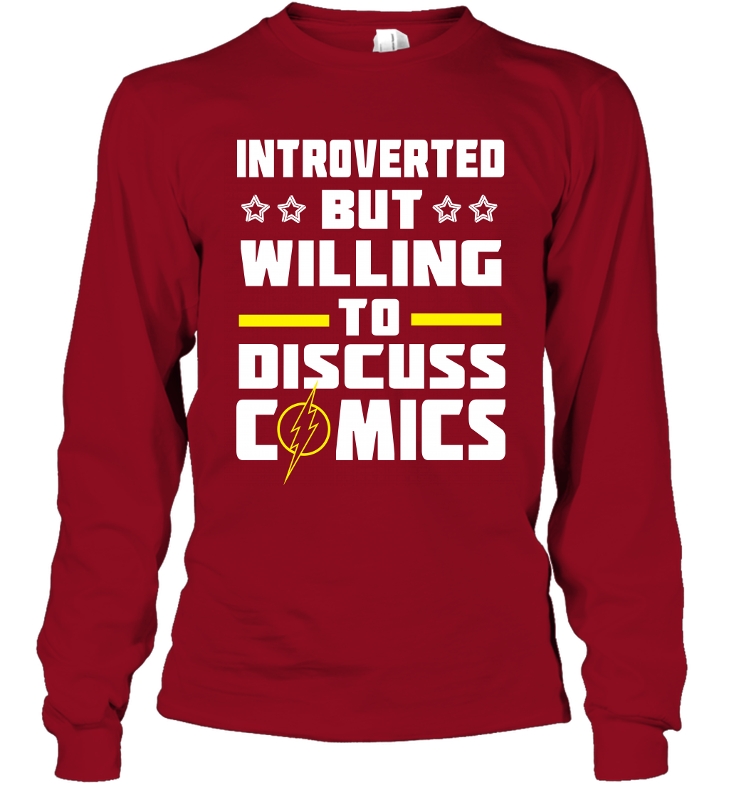 Introverted But Willing To Discuss Comics Shirt Long Sleeve T-Shirt Long Sleeve T-Shirt Cardinal Red
