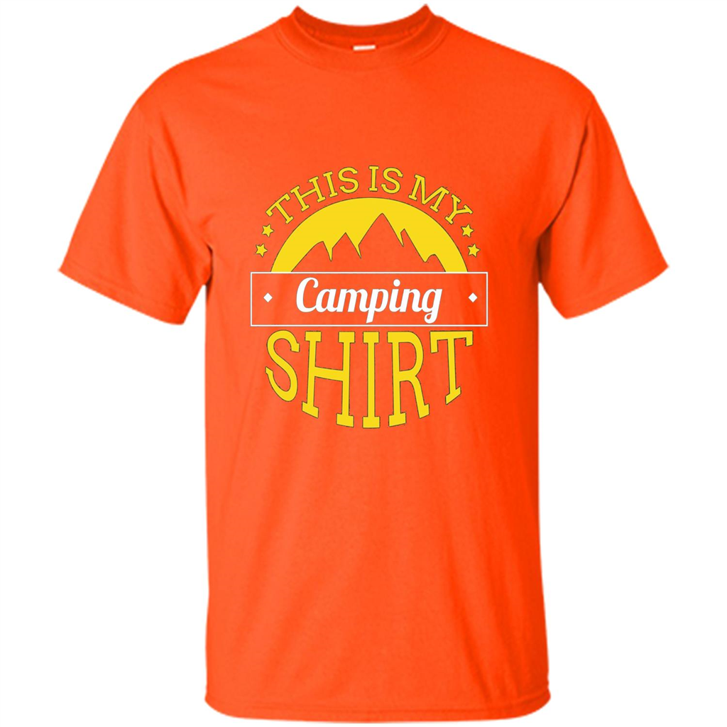 This Is My Camping T-Shirt For Hiking And Exploring Orange
