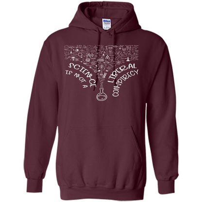 Science Lover T-shirt Science Is Not A Liberal Conspiracy Maroon