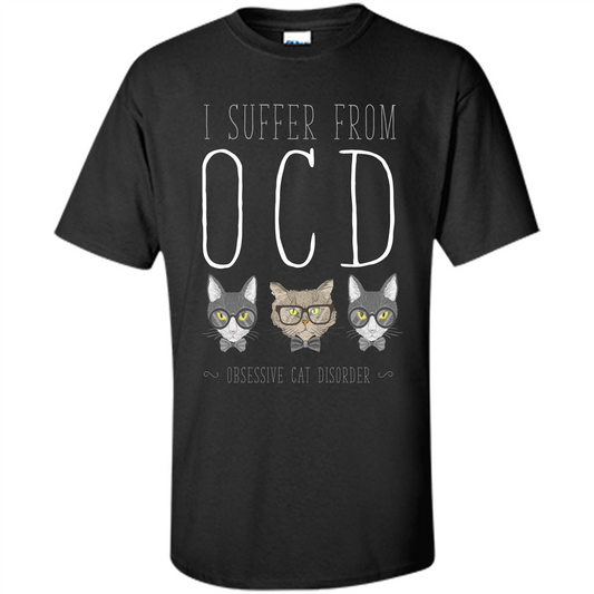 Cat Lover. I Suffer From OCD ( Obsessive Cat Disorder ) T-shirt Black