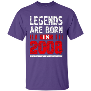 Birthday Gift T-shirt Legends Are Born In 2008 T-shirt