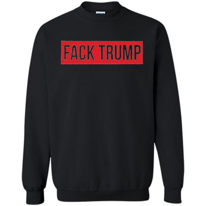 Fack Trump T-shirt Anti Trump T-shirt Black