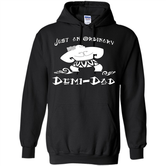 Fathers Day T-shirt Just An Ordinary Demi-Dad Black