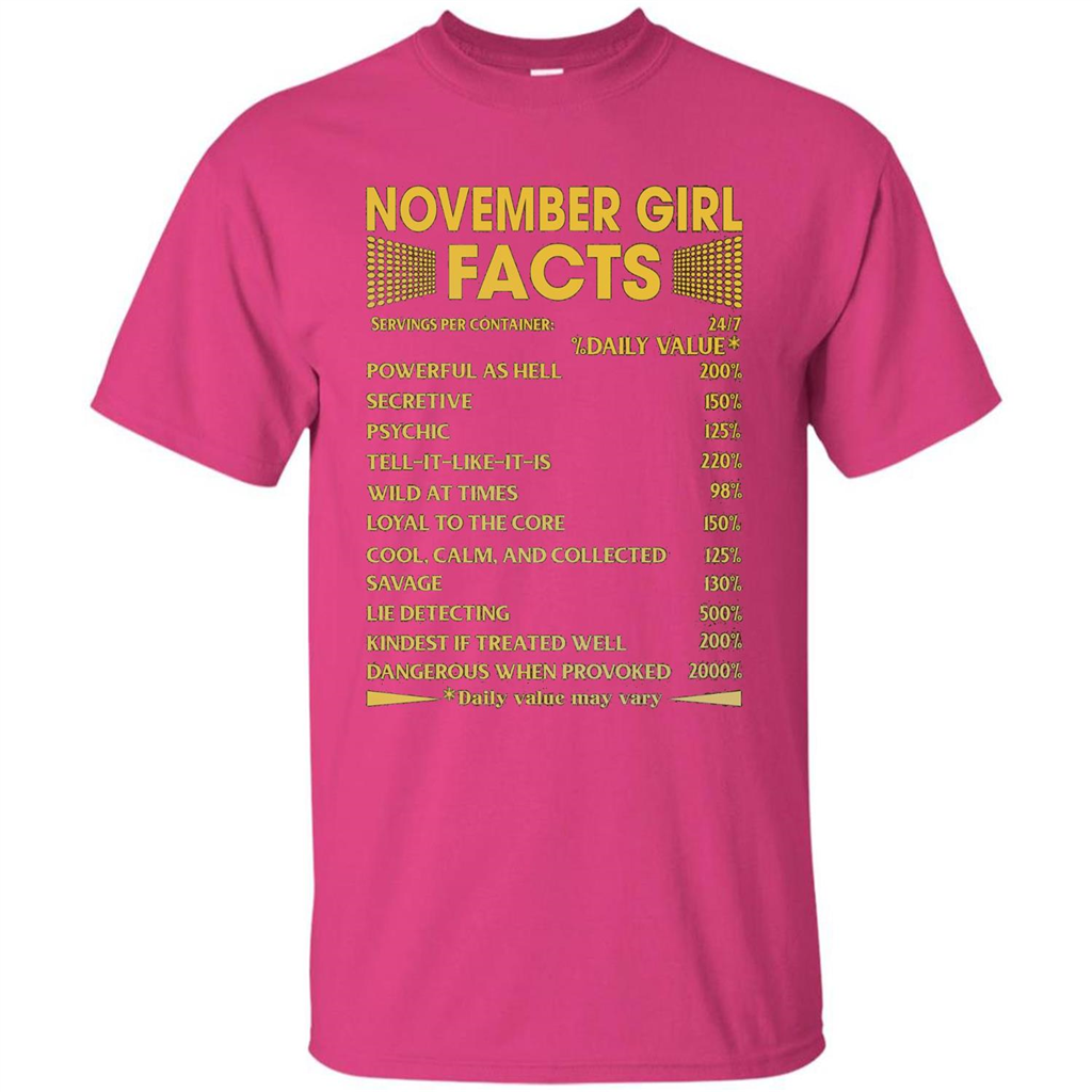 November Girl Facts T-shirt Birthday Gift T-shirt Heliconia