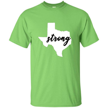 Texas Strong T-Shirt Stand Proud with Texas Lime
