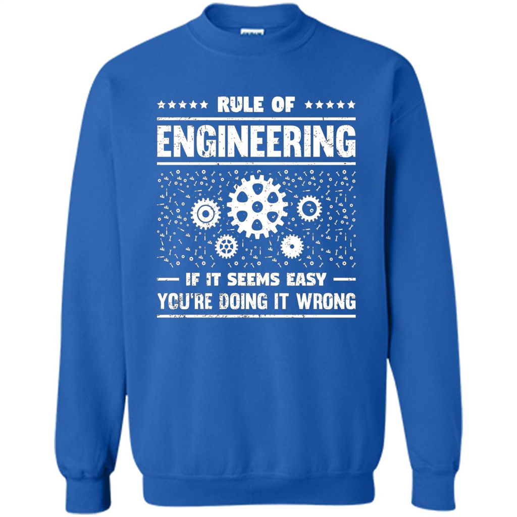 Funny Engineer T-Shirt Rule Of Engineering T-shirt Royal