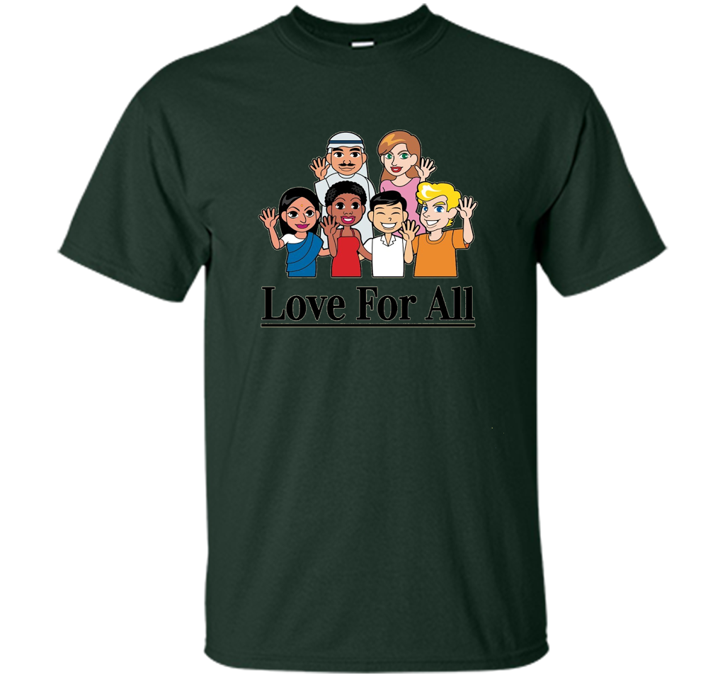 Love For All- Multicultural Race Unity Diversity T-Shirt cool shirt Forest Green