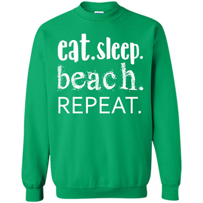 Eat Sleep Beach Repeat T-shirt Irish Green