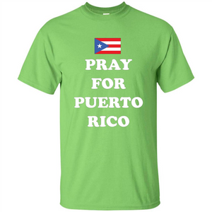 Pray For Puerto Rico Support T-Shirt