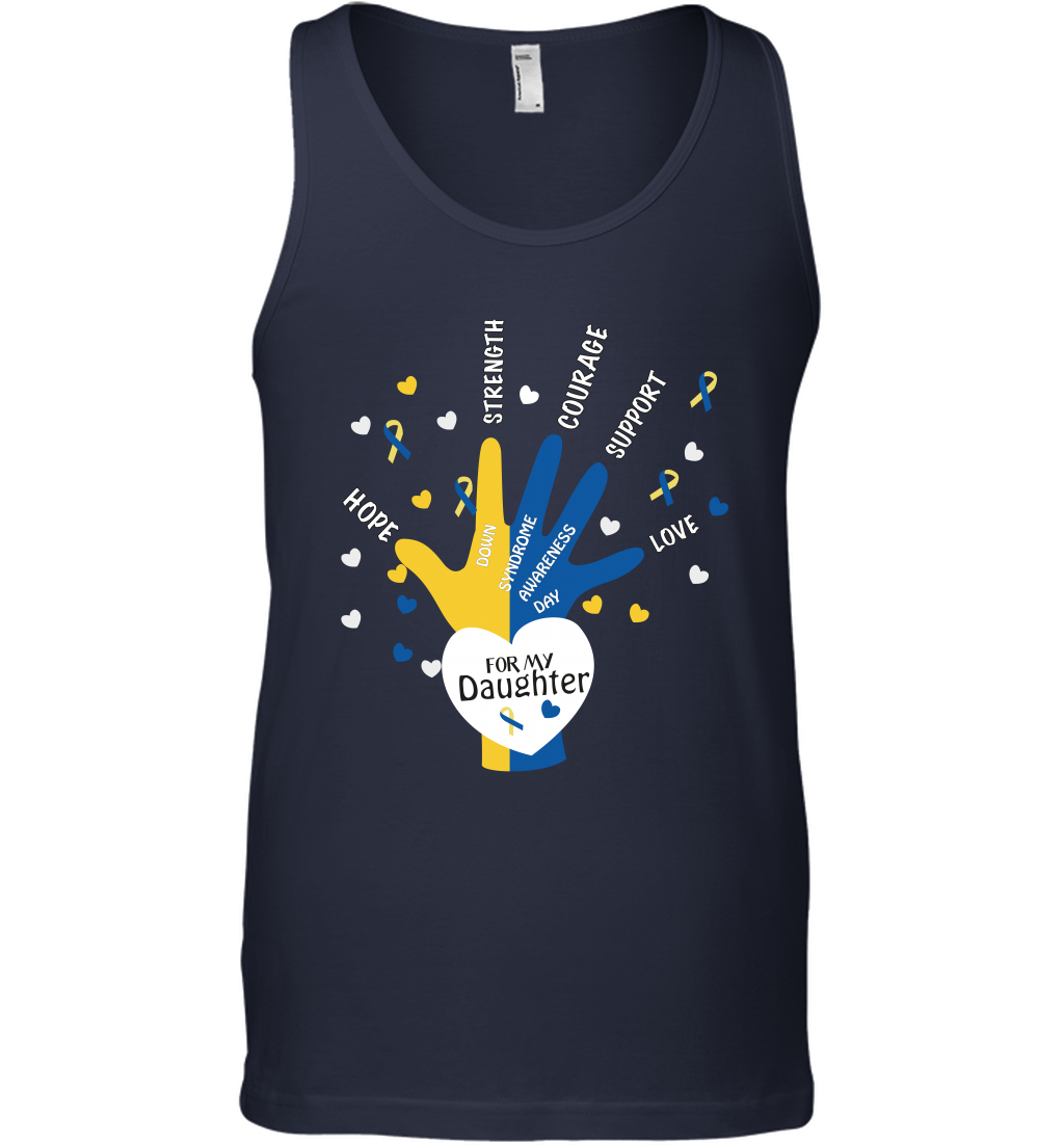 Hope Strength Courage Support Down Syndrome Awareness Day For My Daughter Shirt Tank Top Navy