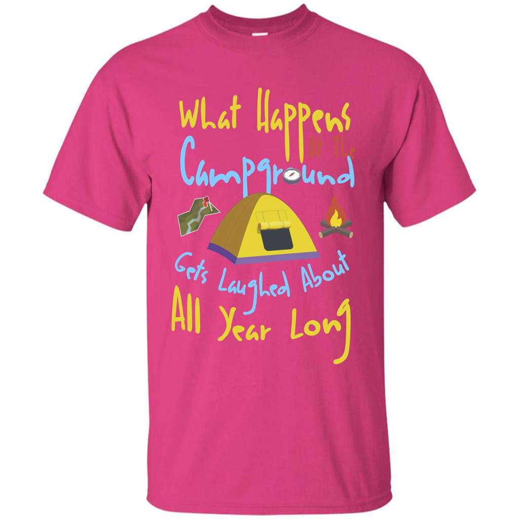 Camping T-shirtWhat Happens At The Campground T-shirt Heliconia