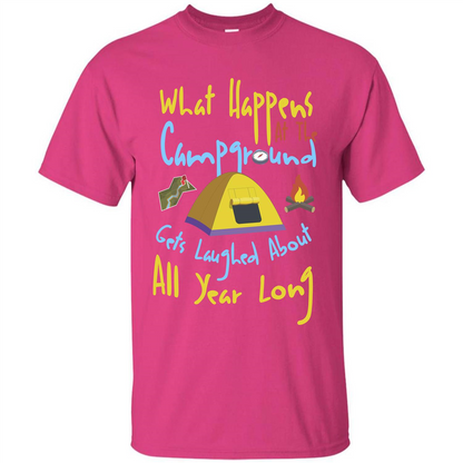 Camping T-shirtWhat Happens At The Campground T-shirt Heliconia
