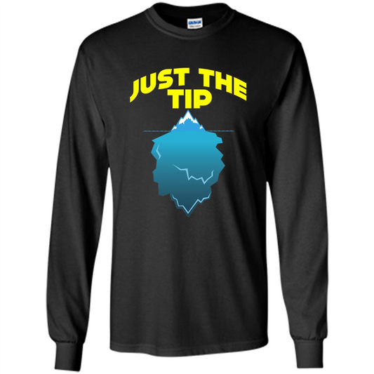 Just The Tip T-Shirt Tip Of The Iceberg T-shirt Black