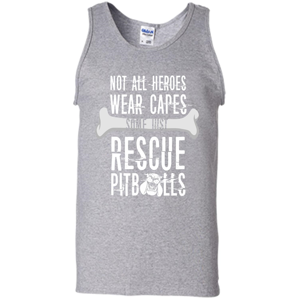 Pitbulls. Not All Heroes Wear Capes Some Just Rescue Pitbulls T-shirt Sport Grey
