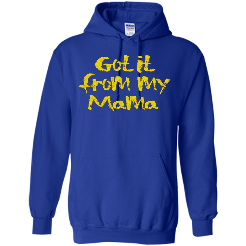 Got It From My Mama T-shirt Royal