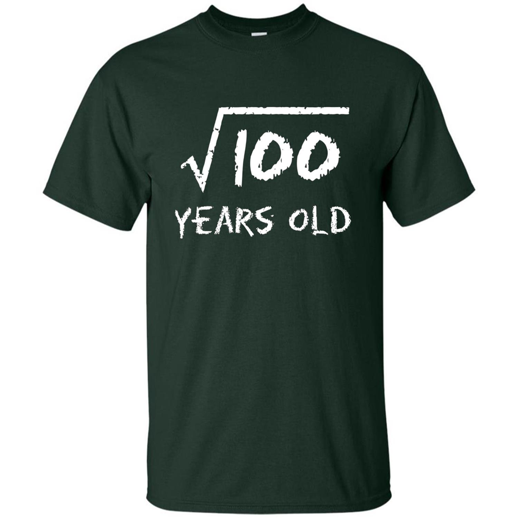 Square Root Of 100 T-shirt 10th Birthday 10 Years Old T-Shirt Forest Green