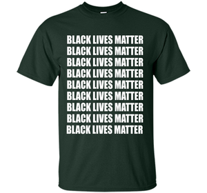 Black Lives Matter T-Shirt Tshirt Tee Shirt For BLM Support cool shirt