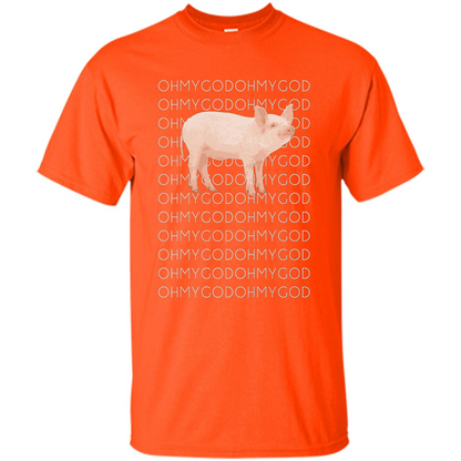 Oh My God Pig T-shirt Cute Pig T-shirt Orange