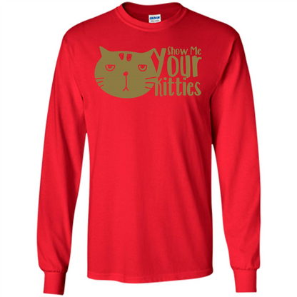 Cat Lover T-shirt Show Me Your Kitties Red
