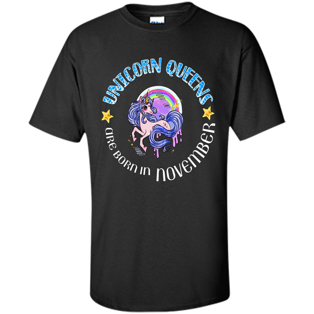 November Unicorn T-shirt Unicorn Queens Are Born November Black