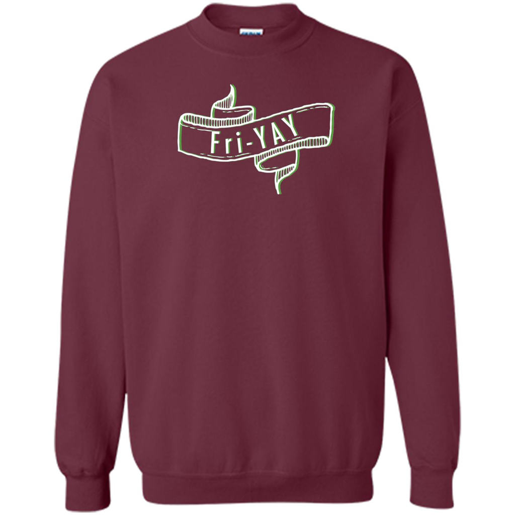Fri-Yay - Friday T-shirt Maroon