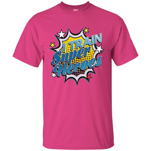 Funny Superhero T Shirt I Train Super Heroes T-shirt