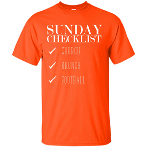 Sunday Checklist Church Brunch FootballT-shirt