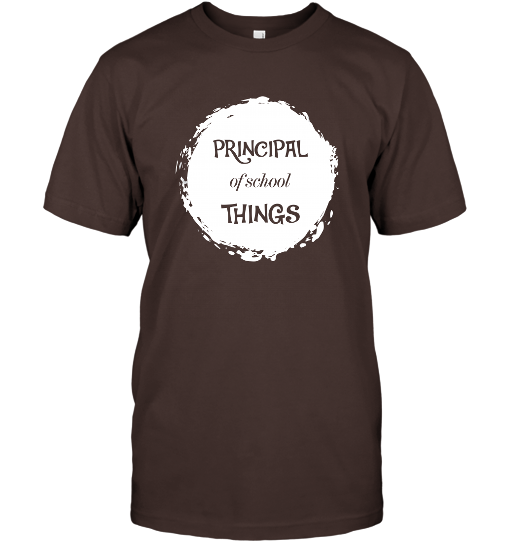 Principal Of School Things Shirt T-Shirt T-Shirt Dark Chocolate