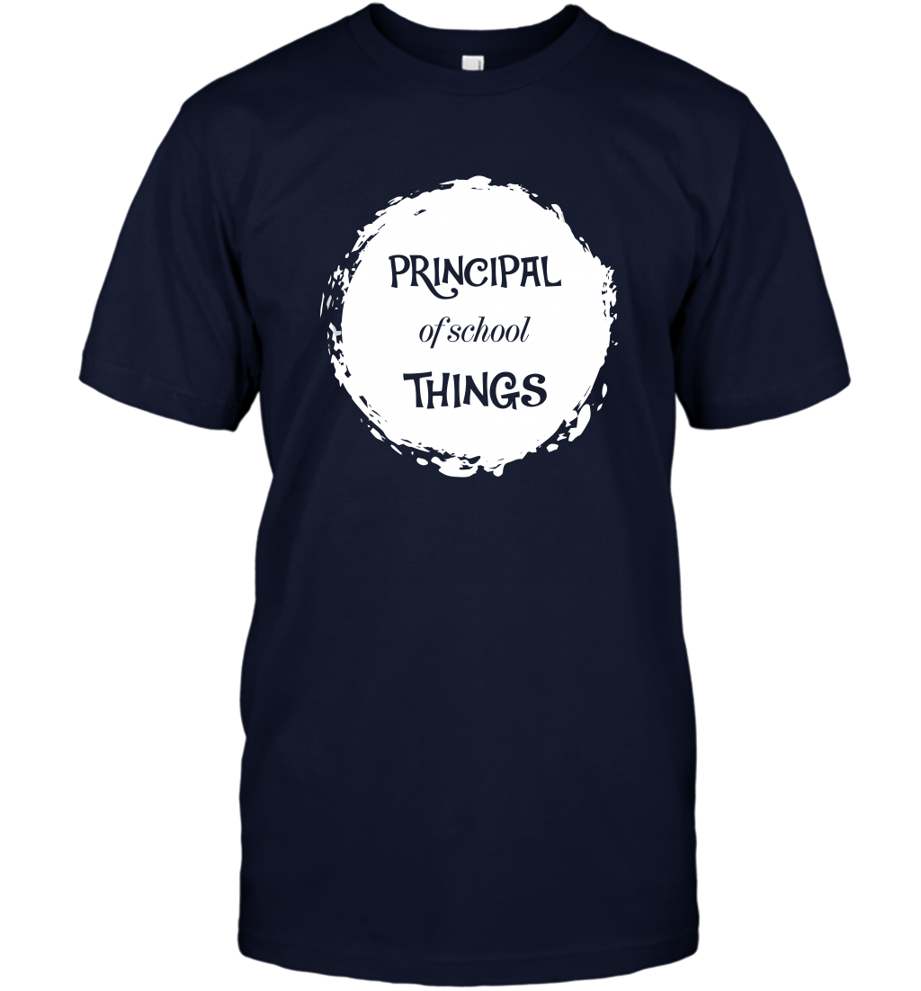 Principal Of School Things Shirt T-Shirt T-Shirt Navy