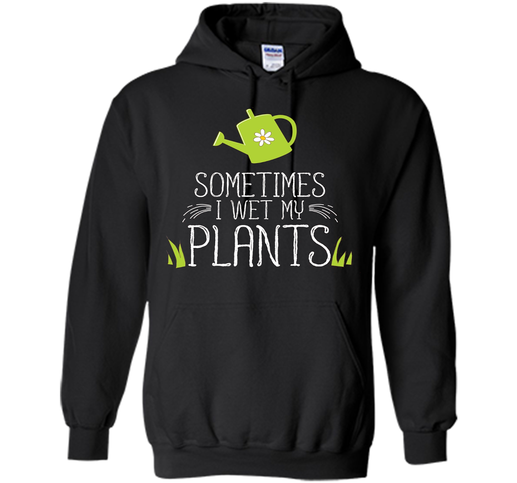 Planter T-shirt Sometimes I Wet My Plants T-shirt Black