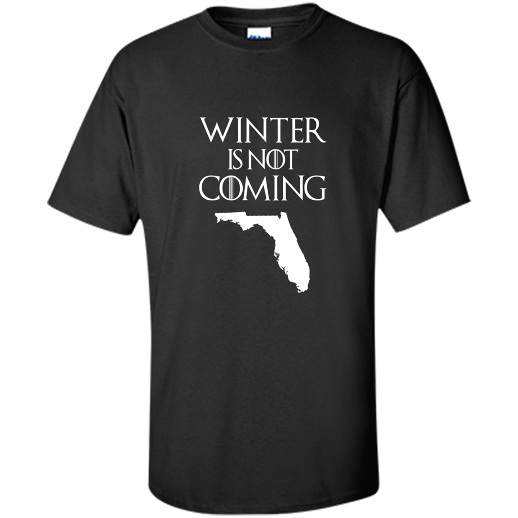 Florida Funny T shirt Winter Is Not Coming Black