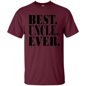 Best Uncle Ever T-shirt