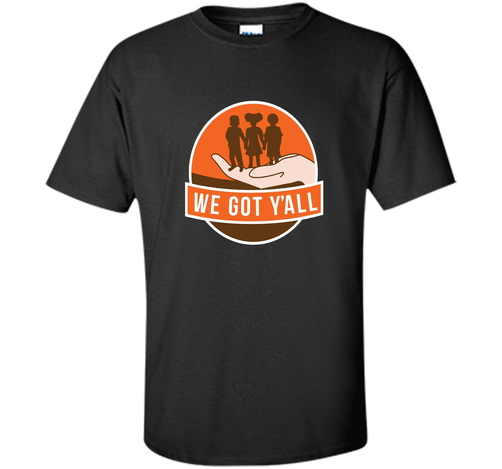We Got Y'all T-shirt Black