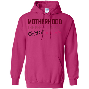 Motherhood T-shirt The Perfect Mix Of Chaos And Love