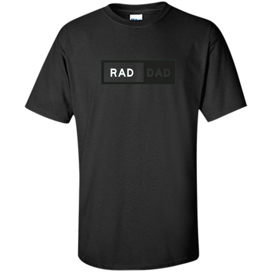 Fathers Day T-shirt Rad Dad Black