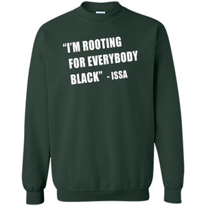 I'm Rooting For Everybody Black T-shirt