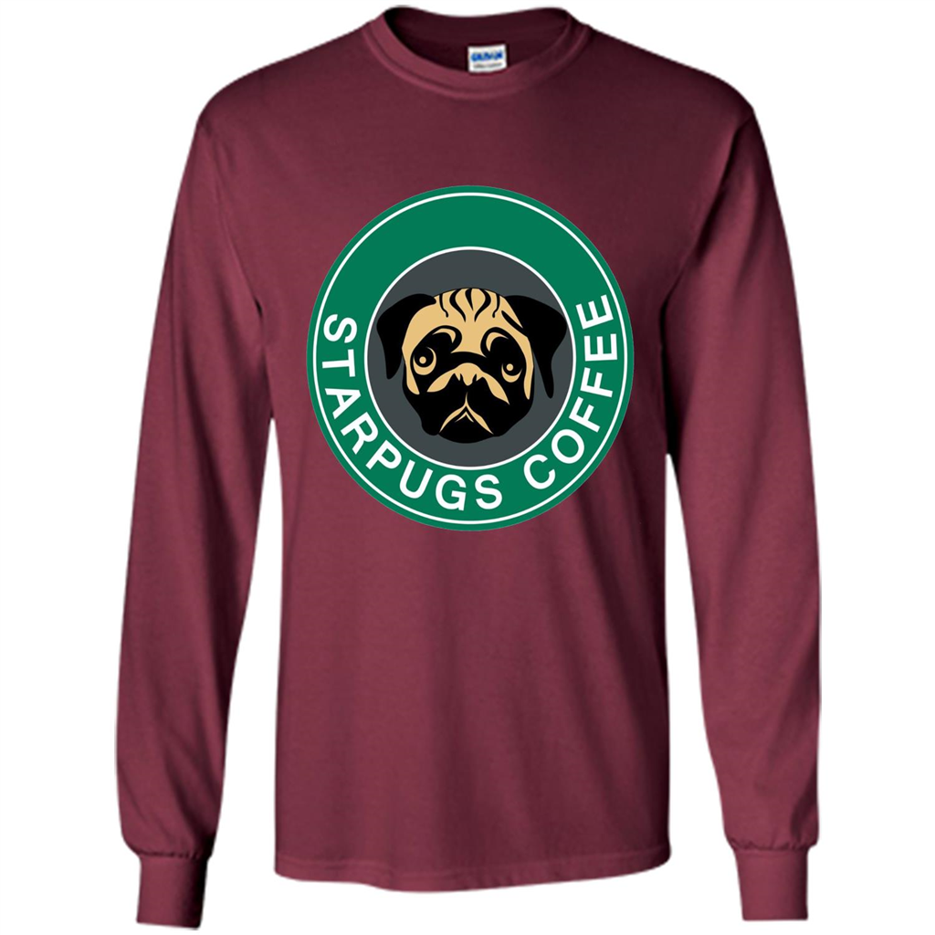 Starpugs Coffee T-shirt Pug Dog Lover T-shirt Maroon
