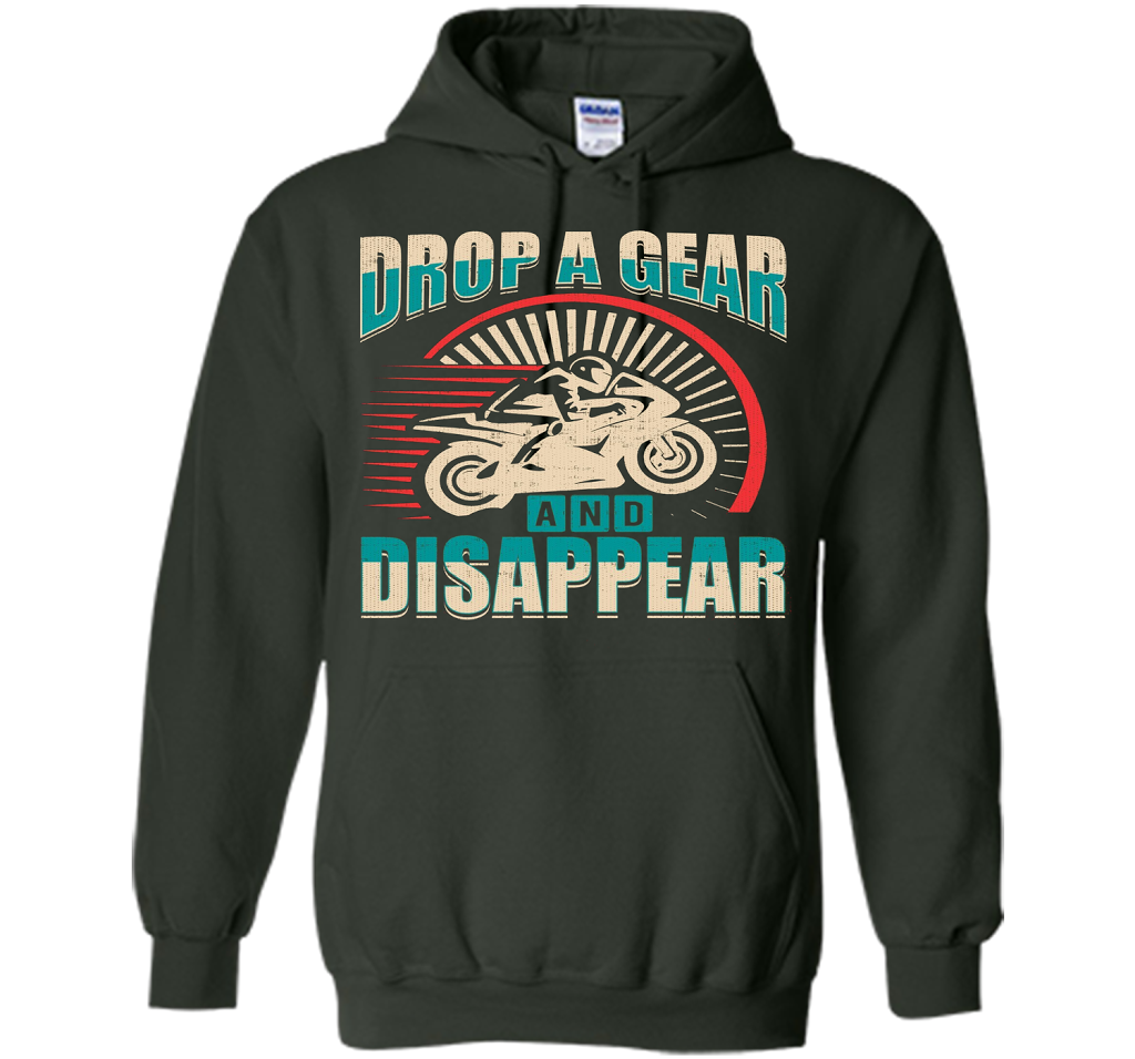 DROP A GEAR AND DISAPPEAR motorcycle racing tshirt t-shirt Forest Green