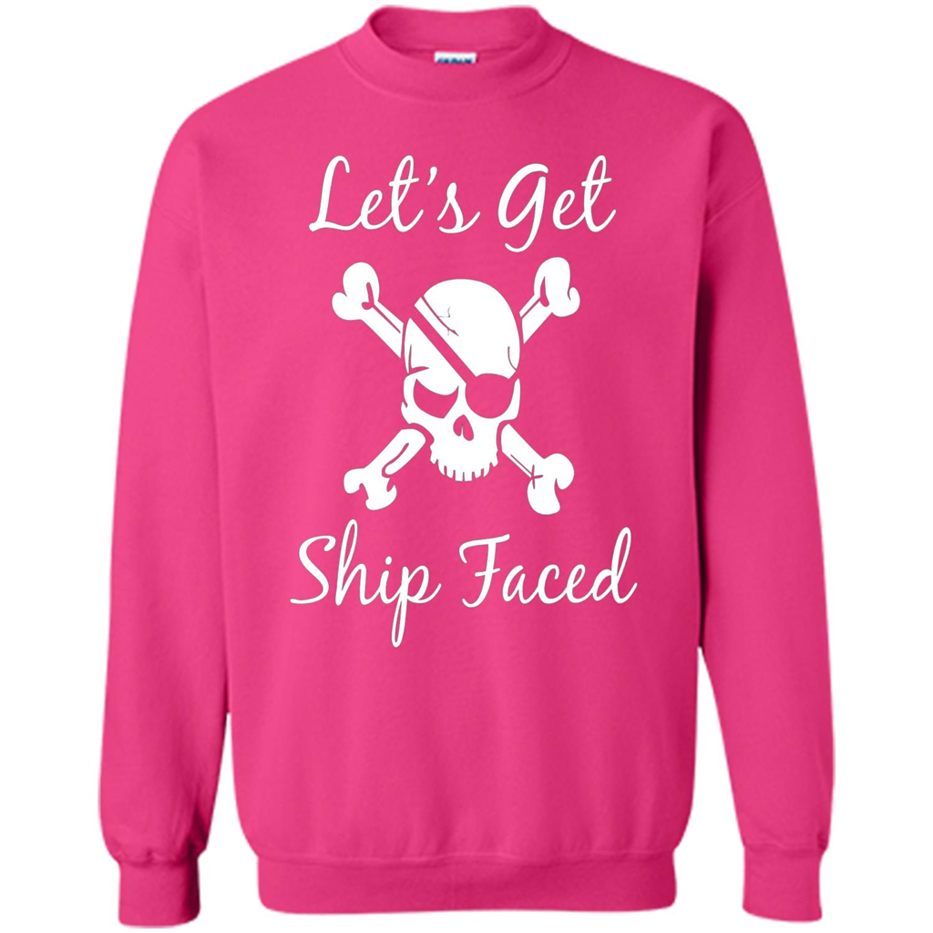 Let's Get Ship Faced T-shirt Funny Sailing Boat Cruise T-shirt Heliconia